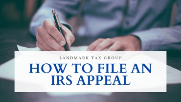 How To File An IRS Appeal