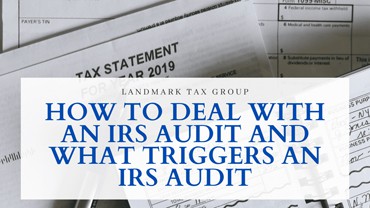 How To Deal With An Audit And What Triggers Audit