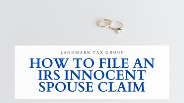 How To File An Innocent Spouse Claim