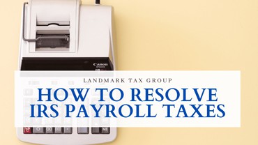 How To Resolve Payroll Taxes