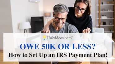 How to setup an IRS Payment Plan